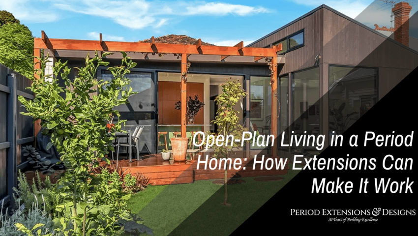 Open-Plan Living in a Period Home